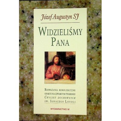 Widzieliśmy Pana Widzieliśmy Pana