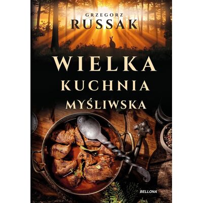 Wielka kuchnia myśliwska Wielka kuchnia myśliwska