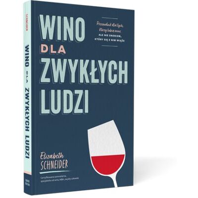 Wino dla zwykłych ludzi Wino dla zwykłych ludzi