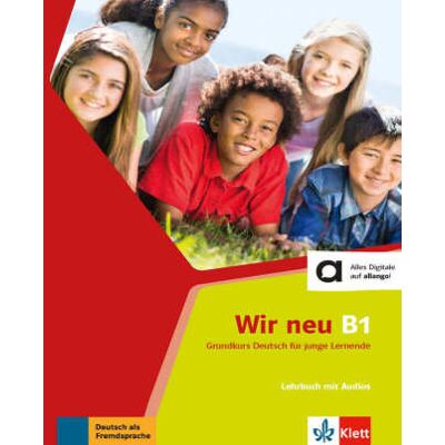 Wir neu B1 - Lehrbuch + Audio-CD Wir neu B1 - Lehrbuch + Audio-CD