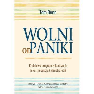 Wolni od paniki - Tom Burnn Wolni od paniki - Tom Burnn