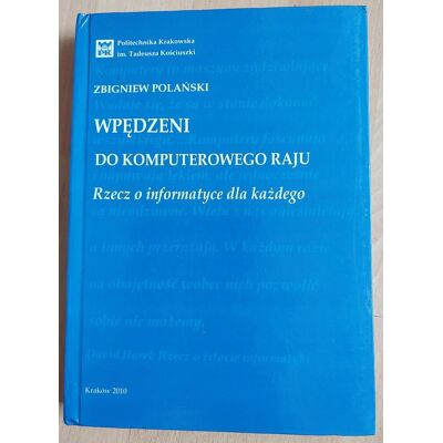 Wpędzeni do komputerowego raju Wpędzeni do komputerowego raju