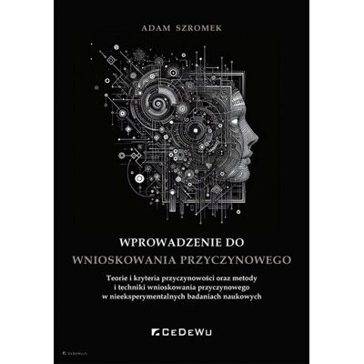 Wprowadzenie do wnioskowania przyczynowego Wprowadzenie do wnioskowania przyczynowego