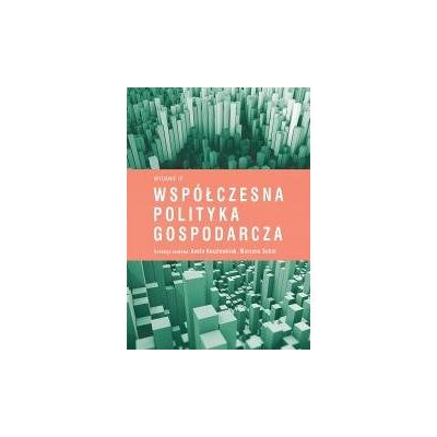 Współczesna polityka gospodarcza w.3 Współczesna polityka gospodarcza w.3