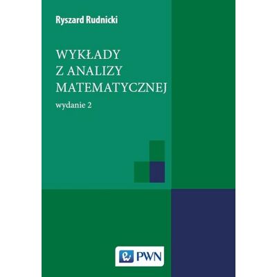 Wykłady z analizy matematycznej Wykłady z analizy matematycznej