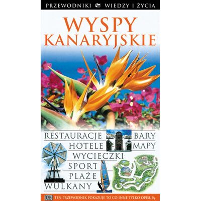 Wyspy Kanaryjskie Wyspy Kanaryjskie