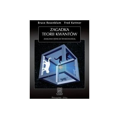 Zagadka teorii kwantów Zagadka teorii kwantów