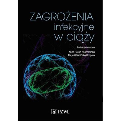 Zagrożenia infekcyjne w ciąży Zagrożenia infekcyjne w ciąży