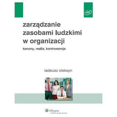 Zarządaznie zasobami ludzkimi w organizacji Zarządaznie zasobami ludzkimi w organizacji