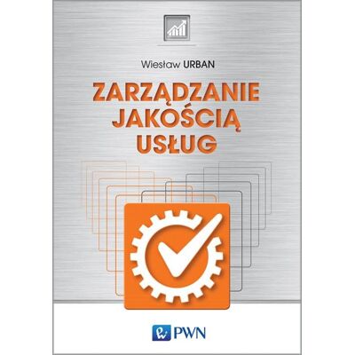 Zarządzanie jakością usług Zarządzanie jakością usług