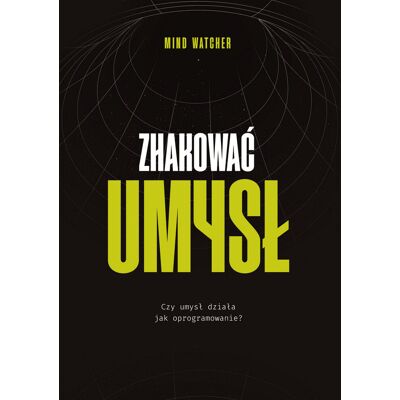 Zhakować umysł Zhakować umysł