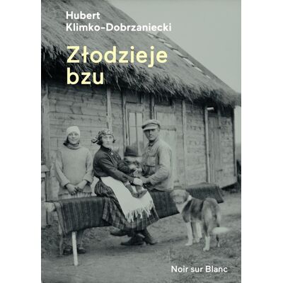 Złodzieje bzu Złodzieje bzu