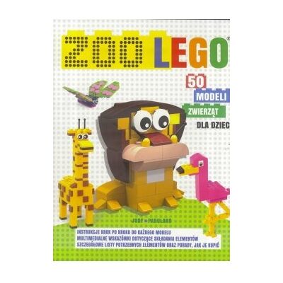 Zoo LEGO 50 modeli zwierząt dla dzieci Zoo LEGO 50 modeli zwierząt dla dzieci