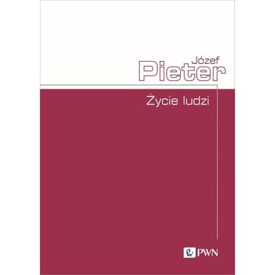 Życie ludzi Życie ludzi