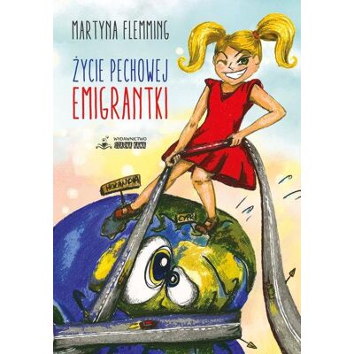 Życie pechowej emigrantki Życie pechowej emigrantki
