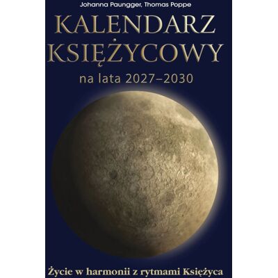 Kalendarz Księżycowy Na Lata 2027-2030 Kalendarz Księżycowy Na Lata 2027-2030