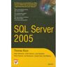 Helion SQL Server 2005 - Julian Skin, Joseph Sack, Rob Walters, Robin Dewson, Adam Machanic, Thomas Rizzo
