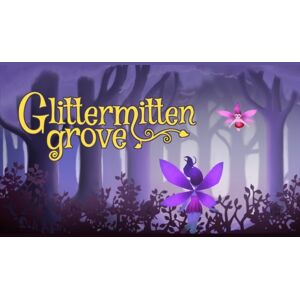 Reakktor Studios Glittermitten Grove