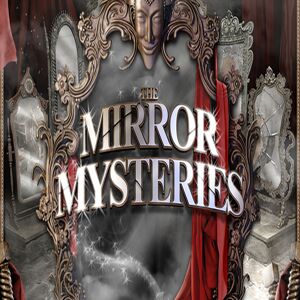 Easy Interactive Mirror Mysteries