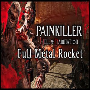 Deep Silver Painkiller Hell &amp; Damnation - Full Metal Rocket