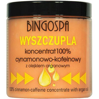 WYSZCZUPLA Koncentrat 100% cynamonowo-kofeinowy z olejkiem arganowym BINGOSPA WYSZCZUPLA Koncentrat 100% cynamonowo-kofeinowy z olejkiem arganowym BINGOSPA