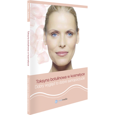 Wydawnictwo MediPage Toksyna botulinowa w kosmetyce. Sattler, Kolster Wydawnictwo MediPage Toksyna botulinowa w kosmetyce. Sattler, Kolster