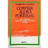 S/marca Livro Cumprir Agora Portugal de CARVALHO. (Vírgilio de) ( Português )