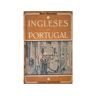 S/marca Livro Ingleses Em Portugal de Macaulay (Rose) ( Português )