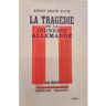 S/marca Livro La Tragédie De La Jeunesse Allemande de Erich Noth (Ernst) ( Francês )