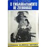 S/marca Livro O Engarrafamento De Zeebrugge de Blakeney Carpenter (Alfred Francis) ( Português )