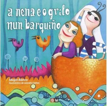 Livro Nena E O Grilo Nun Barquiño, A (Con Cd) de Magin Blanco (Galego)