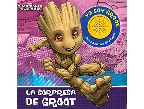 Phoenix Livro La Sorpresa De Groot. Guardianes De La Galaxia 1Bsb de Marvel (Espanhol)