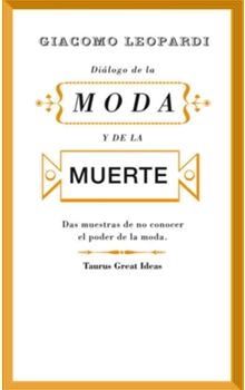 Taurus Livro Diálogo De La Moda Y De La Muerte de Giacomo Leopardi (Espanhol)