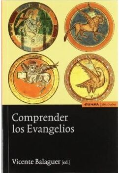 Eunsa. Es Universidad De Navarra, S.A. Livro Comprender los Evangelios de General Rapporteur Vicente Carlos Balaguer Beltrán (Espanhol)