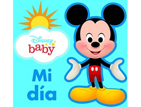 Phoenix Livro Mi Dia. Libro Tela Disney Baby de Disney Baby (Espanhol)
