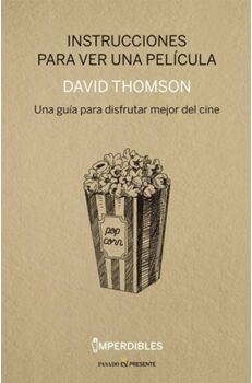 Livro Instrucciones Para Ver Una Pelicula de David Thomspn (Espanhol)