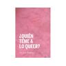 Continta Me Tienes Livro ¿Quién Teme A Lo Queer? de Víctor Mora (Espanhol)