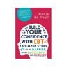 Open University Press Livro build your confidence with cbt: 6 simple steps to be happier, more successful and fulfilled de manja de neef (inglês)