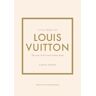 Welbeck Publishing Group Livro little book of louis vuitton de karen homer (inglês)