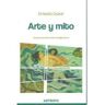 Anthropos Editorial Livro Arte Y Mito de Ernesto Grassi (Espanhol)