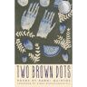 Boa Editions, Limited Livro two brown dots de danni quintos (inglês)