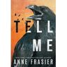 Amazon Publishing Livro tell me de anne frasier (inglês)