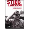 Livro Stieg Larsson Hist. Criador Da Tril. Millennium de Pettersson, Jan-Erik (Português-Brasil)