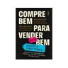 Livro Compre Bem para Vender [Muito] Bem Criadores Dos de Terrell, Karyna; Terrell, Terry ( Português-Brasil )