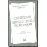 Livro Comentarios Ao Estatuto Da Crianca e Adol.-12Ed/15 de Liberati, Wilson Donizeti ( Português-Brasil )