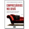 Livro Empresarios no Diva de Garcia, Luiz Fernando ( Português-Brasil )