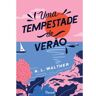 Livro Uma Tempestade de Verao de Walther, K. L. (Português-Brasil)