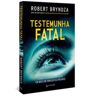 Livro Testemunha Fatal de Bryndza, Robert ( Português-Brasil )