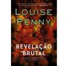 Livro Revelacao Brutal de Penny, Louise ( Português-Brasil )