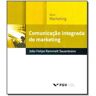 Livro Comunicacao Integrada de Marketing-Col. Prat. Gest de SAUERBRONN, JAO FELIPE R. (Português-Brasil)